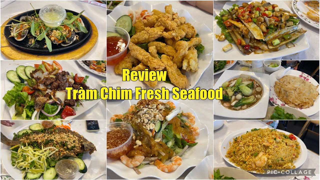 nha hang ngon restaurant Update New Review Tràm Chim Fresh Sea Food Restaurant| Món Ăn Ngon Ở Cali| Ăn Gì Ở Cali