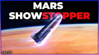 Showstopper for Mars Missions, Vera Rubin vs Aliens, Space Whales | Q&A 351