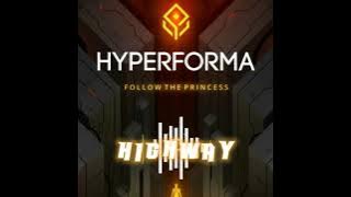 'HIGHWAY' -Hyperforma- | Music Game