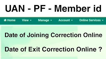 uan date of exit update | pf date of exit correction online | pf date of joining change online