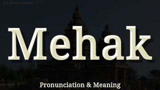 Mehak: Precise Pronunciation and Meaning