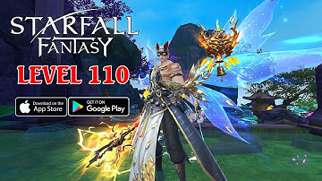 Starfall Fantasy: Neverland - Level 110 Gameplay (BlueStacks/Android/iOS)
