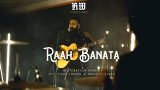 Miniatura del video "RAAH BANATA | WAYMAKER HINDI COVER | FT. Paul Joseph & Harshit Singh."