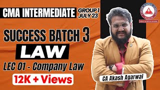 Company Law Lecture 01| SUCCESS BATCH 3 | CMA Inter Group 1 Law| AAC