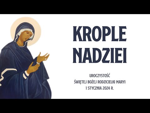 Krople nadziei: 1 stycznia 2024 r