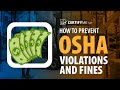 How to Prevent OSHA Violations and Fines