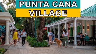 Full Tour Punta Cana Village, Shopping and Dining Plaza in Punta Cana, Dominican Republic