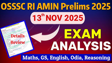 𝗥𝗜 𝗔𝗠𝗜𝗡 𝟭𝟯𝘁𝗵 𝗡𝗼𝘃 𝗧𝗼𝗱𝗮𝘆 𝗘𝘅𝗮𝗺 𝗔𝗻𝗮𝗹𝘆𝘀𝗶𝘀 || 𝗢𝗦𝗦𝗦𝗖 𝗥𝗜, 𝗔𝗠𝗜𝗡 𝗣𝗿𝗲𝗹𝗶𝗺𝘀 || 𝗦𝗮𝗳𝗲 𝗦𝗰𝗼𝗿𝗲 || Solution Routes