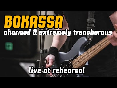 Bokassa - Charmed & Extremely Treacherous