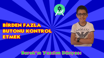 Android Programlama Dersleri #16: Birden Fazla Buton