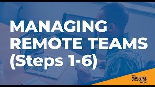 Managing Remote Teams During Coronavirus (Steps 1-6)