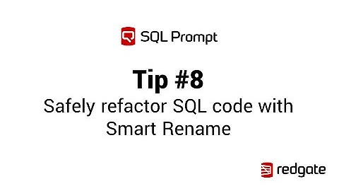 SQL Prompt - SmartRename