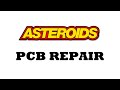 Yet another asteroids pcb repair