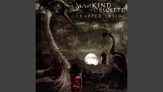 Watch Mankind Is Obsolete Silent Killer video