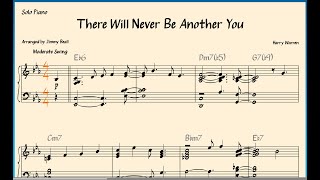 There Will Never Be Another You, Solo Piano Arrangement - Free Download