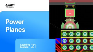 Altium Training - PCB Routing: Power Planes