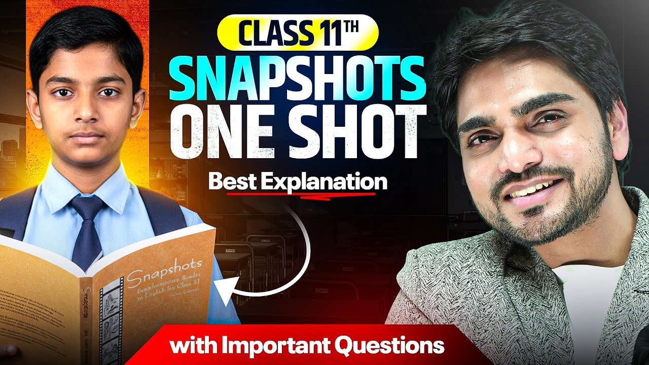 🔴 SNAPSHOT CLASS 11TH ONE SHOT REVISION | ALL CHAPTERS/FULL SUMMARY/LONG ANSWERS 
