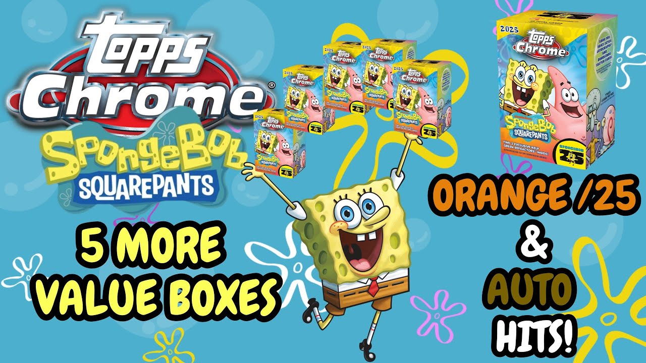 2025 Topps Chrome Spongebob 25th Anniversary 5 More Value Boxes