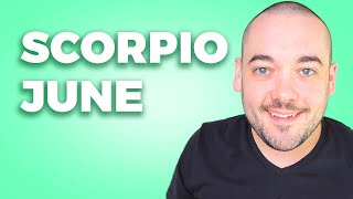 Scorpio All Your dreams Are Coming True! June 2024