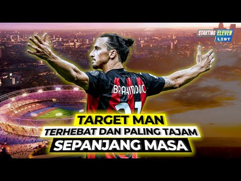API2000 x afk toto 4d - 8 Target Man Terhebat dan Paling Tajam Sepanjang Sejarah