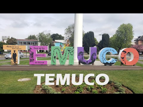 TEMUCO - CHILE - 4K - chilenoenruta.com 📍