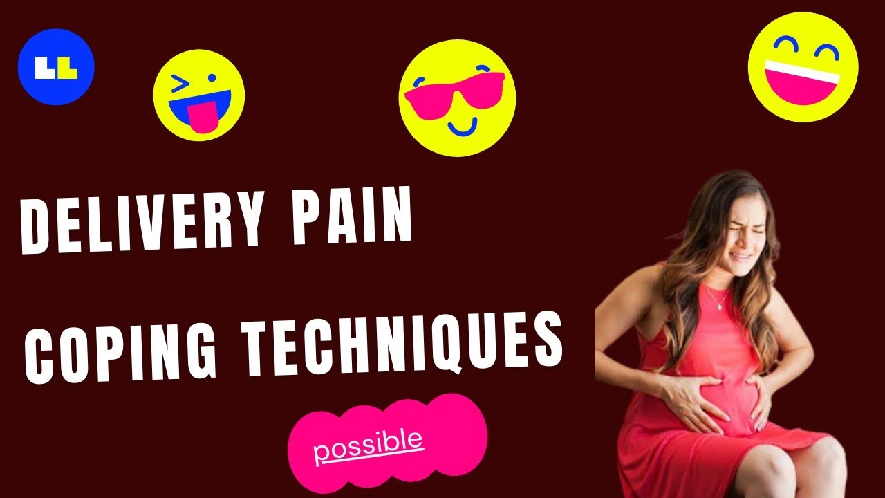 labour pain coping techniques/delivery pain management YouTube