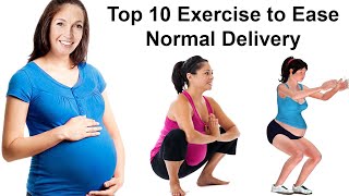 Top 10 Exercise to Ease Normal Delivery