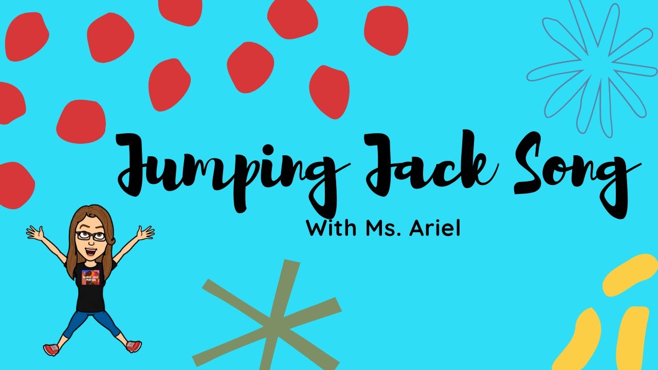 Jumping Jack Song with Ms. Ariel YouTube