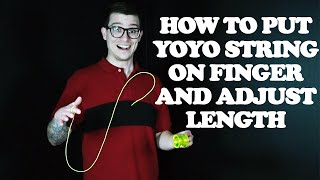 How to Put Yoyo String on Finger and Adjust length