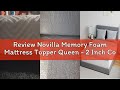Review Novilla Memory Foam Mattress Topper Queen - 2 Inch Cooling Gel Infused Memory Foam | Slow-Reb