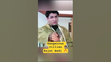 Bollywood Ka Dangerous Villain 🔥🔥  #shorts #rajatbedi #trendingshorts