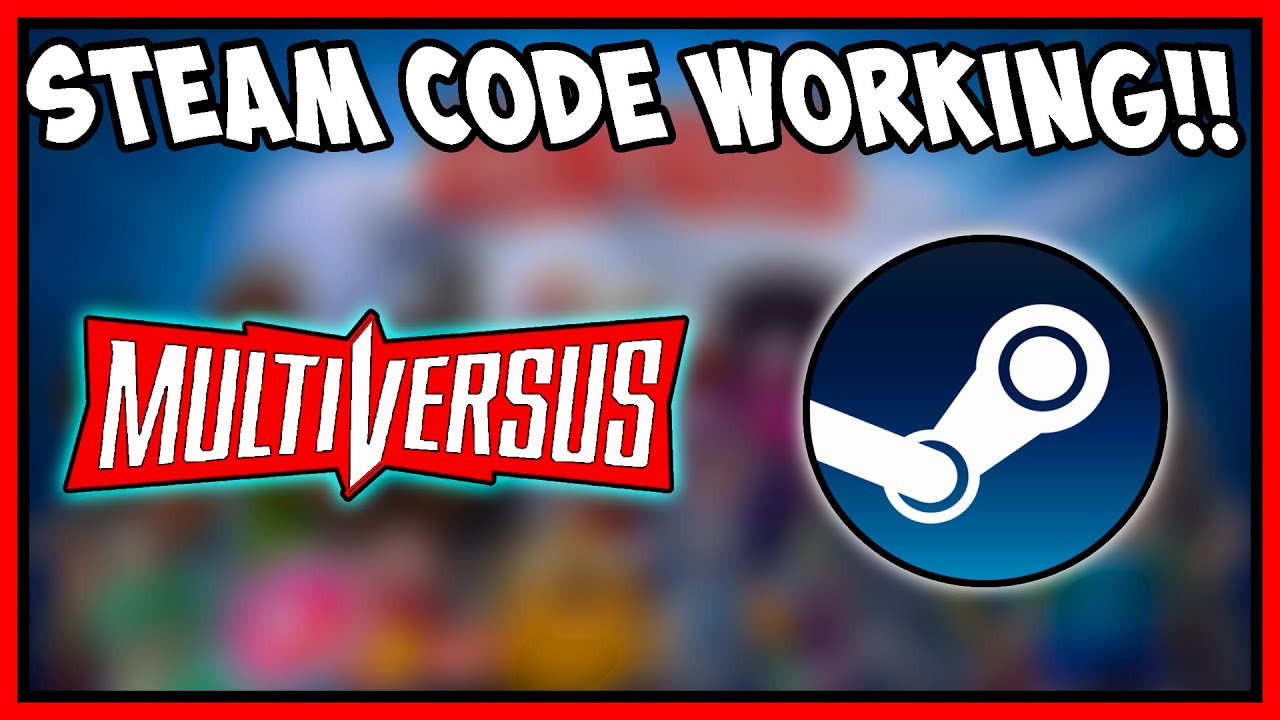 HOW TO GET MULTIVERSUS WORKING BETA CODE ON STEA
