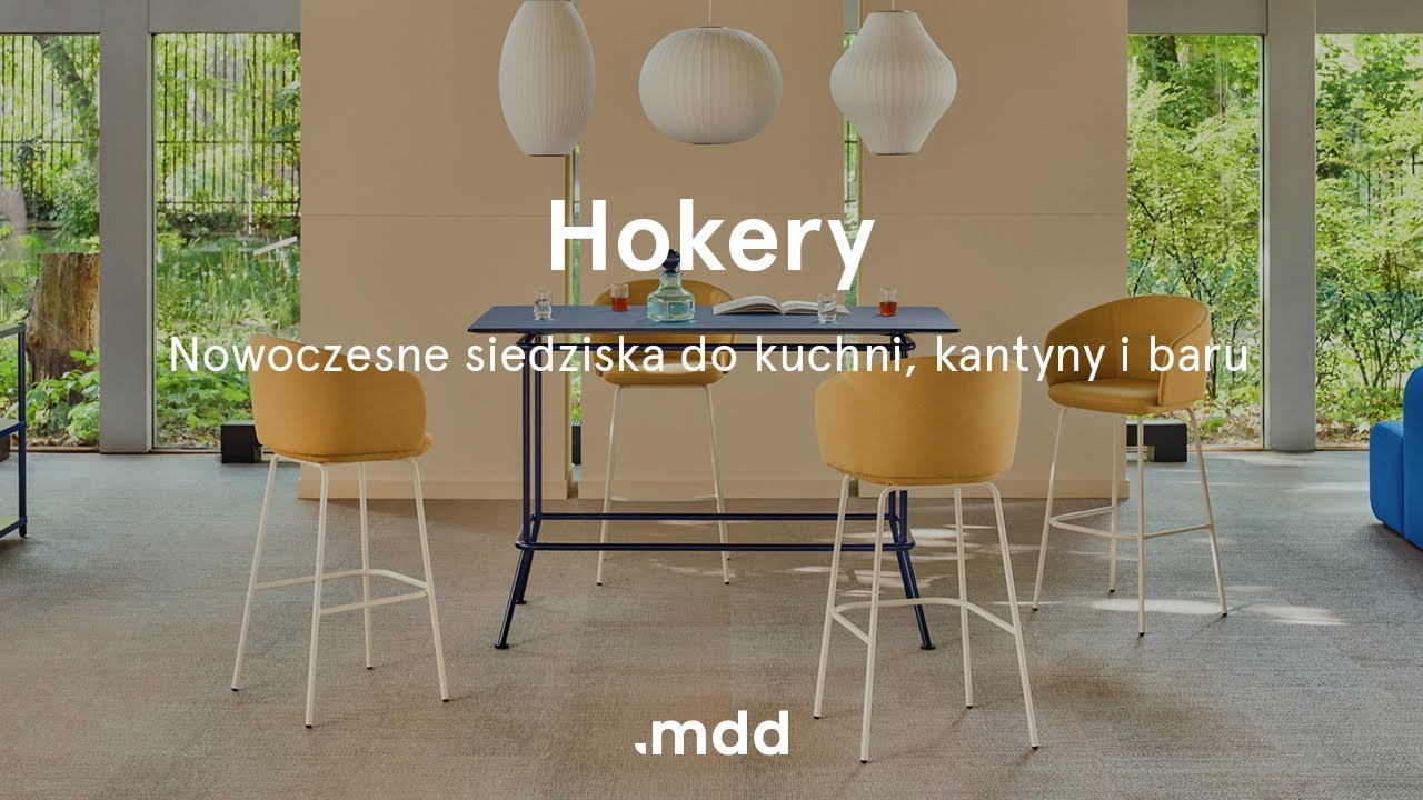 Hokery - Nowoczesne siedziska do kuchni, kantyny i baru