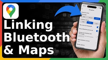 Hoe u Google Maps verbindt met Bluetooth in uw auto