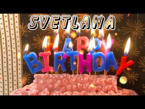 Happy Birthday Svetlana