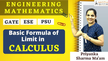 Basic Formulas of Limit in Calculus I Engineering Mathematics by Priyanka Sharma Mam