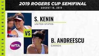 Sofia Kenin vs. Bianca Andreescu | 2019 Rogers Cup Semifinal | WTA Highlights