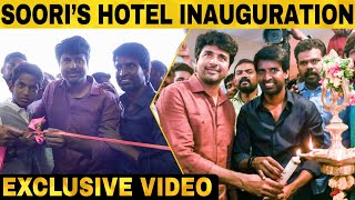 சூரியின் ஹோட்டலை திறந்து வைத்த சிவகார்த்திகேயன் | Siva Karthikeyan | Soori