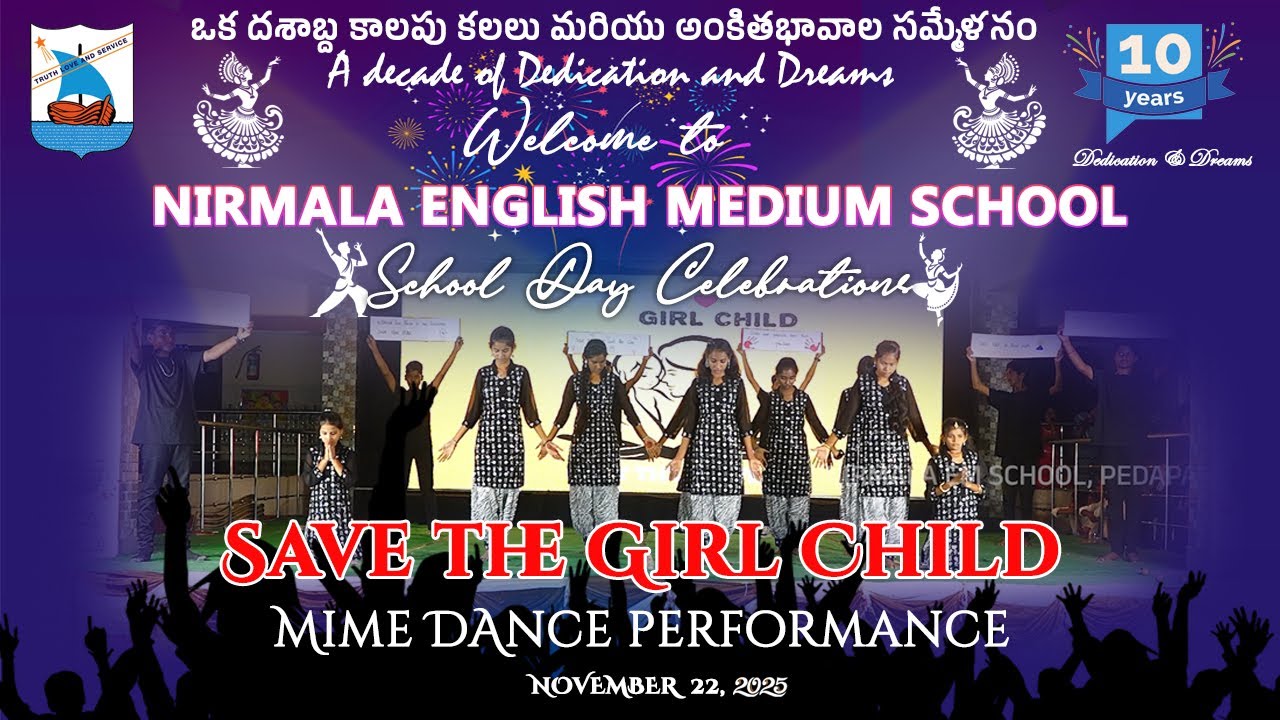 Save the Girl Child - Mime Dance Performance by Nirmala School Children
