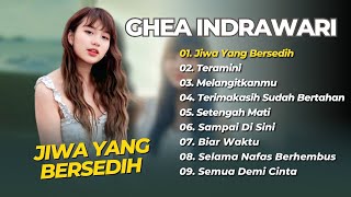 Download Lagu GHEA INDRAWARI - JIWA YANG BERSEDIH - TERAMINI - MELANGITKANMU || LAGU INDO TERPOPULER 2025 MP3 Download Lagu GHEA INDRAWARI - JIWA YANG BERSEDIH - TERAMINI - MELANGITKANMU || LAGU INDO TERPOPULER 2025 MP3