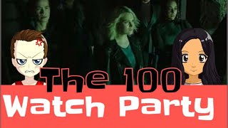The 100 Watch Party | Episode 4 - Hesperides