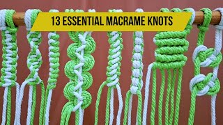 13 Essential Macrame Knots Every Beginner Should Know | Easy Step by Step Tutorial