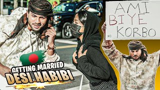Desi Habibi MARRIES A BENGALI GIRL With A Sign 