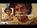 Miniature de la vidéo de la chanson Bicho De 7 Cabeças
