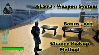 Make a TPS with ALSv4 in UE4 - Weapon System - Bonus #001 - Change Pickup method to Trace [Optional]