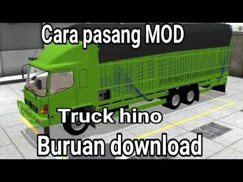 Cara pasang mod truk di bus simulator indonesia - YouTube