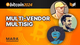 Multi Vendor Multisig w/ Seed Signer, Hodl Dee & QnA