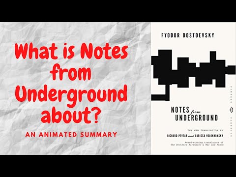 Notes from Underground by Fyodor Dostoevsky, an animated summary