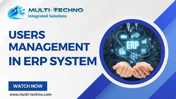 Efficient User Management in ERP Systems: Your Comprehensive Guide