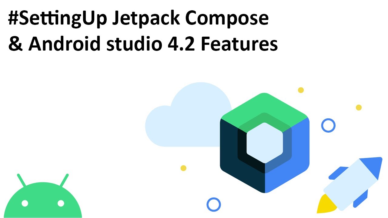 SettingUp Jetpack Compose & Android Studio  Features - YouTube